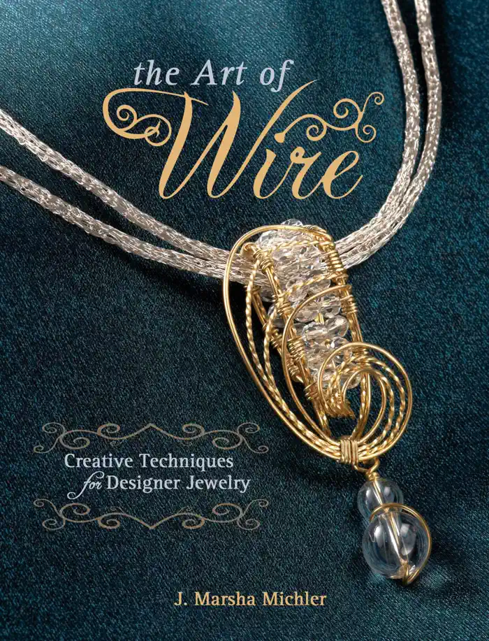 The Art of Wire by J. Marsha Michler, book cover
