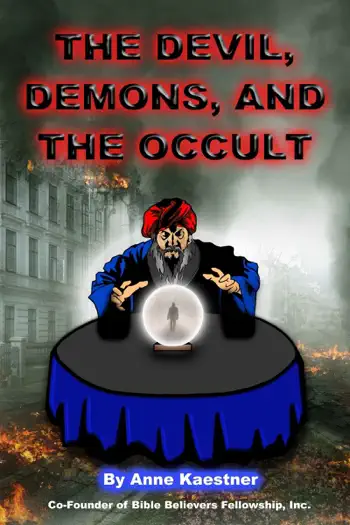 The Devil, Demons, And The Occult by Anne Kaestner, book cover
