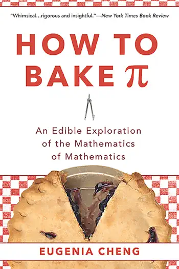 How to Bake Pi by Eugenia Cheng, book cover