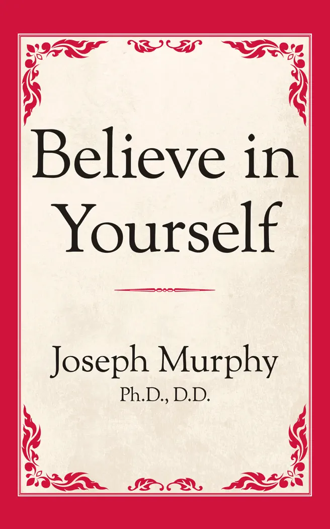 Believe in Yourself by Joseph Murphy, Ph.D., D.D., book cover