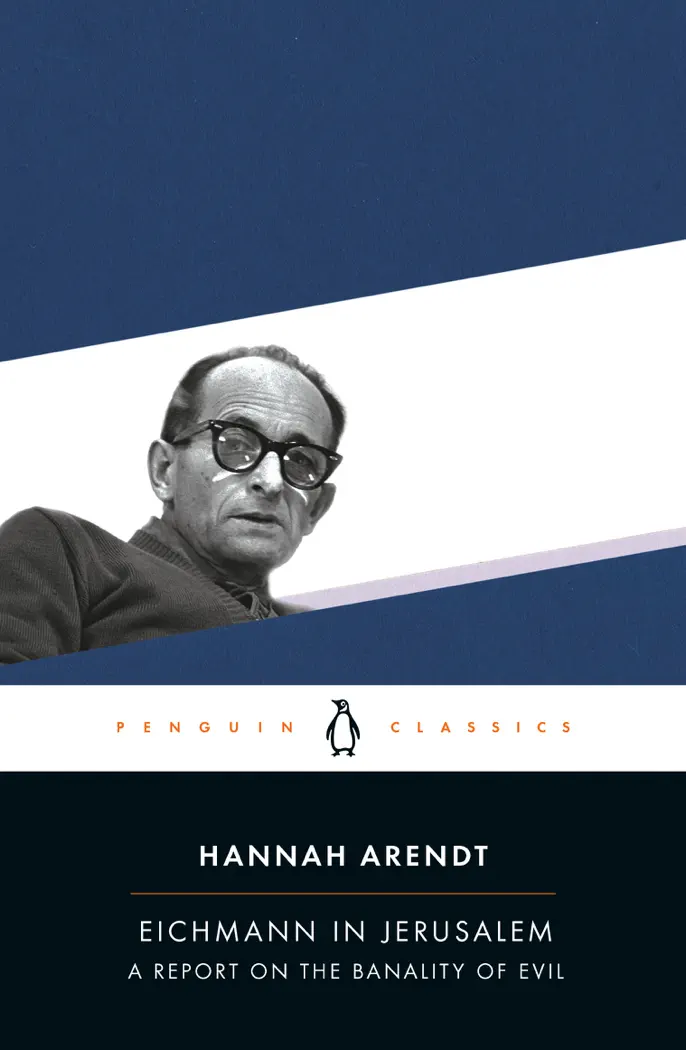 Eichmann in Jerusalem by Hannah Arendt & Amos Elon, book cover