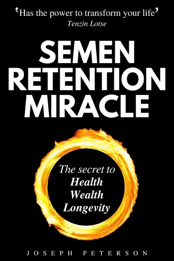 Semen Retention Miracle by Stephen Baker & Joseph Peterson, book cover
