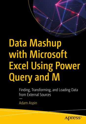 Data Mashup with Microsoft Excel Using Power Query and M by Adam Aspin, book cover