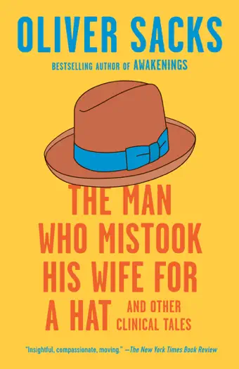 The Man Who Mistook His Wife for a Hat by Oliver Sacks, book cover