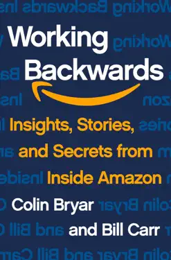 Working Backwards by Colin Bryar & Bill Carr, book cover