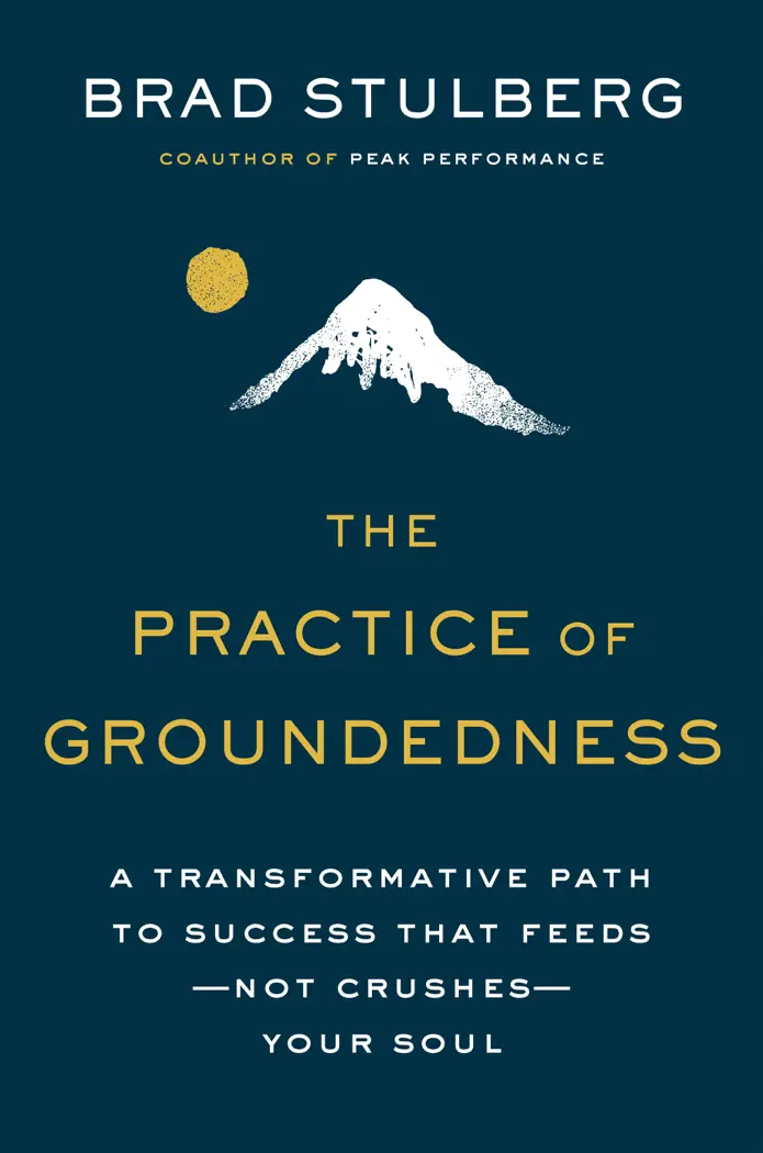 The Practice of Groundedness by Brad Stulberg, book cover