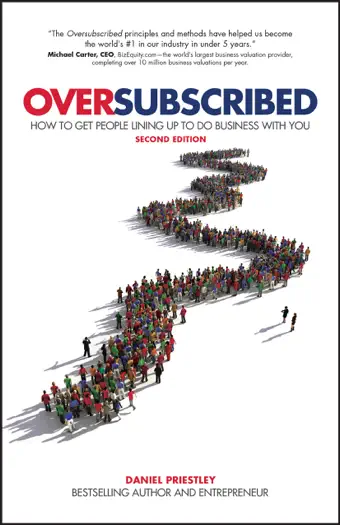 Oversubscribed by Daniel Priestley, book cover