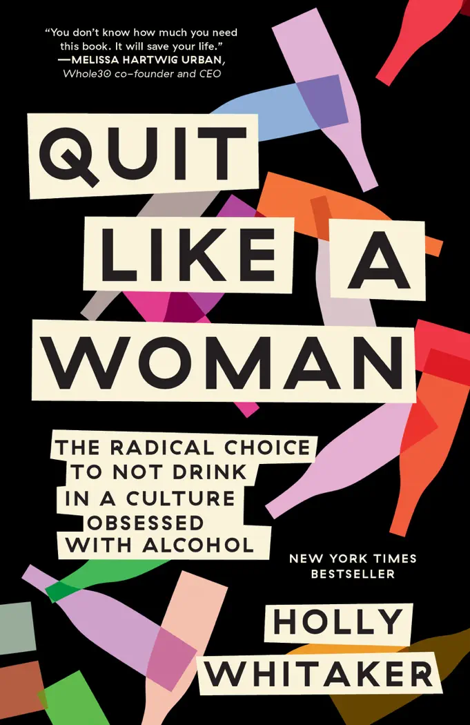 Quit Like a Woman by Holly Whitaker, book cover