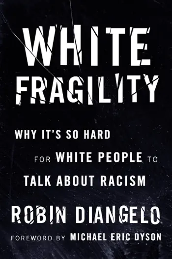 White Fragility by Robin J. DiAngelo, book cover
