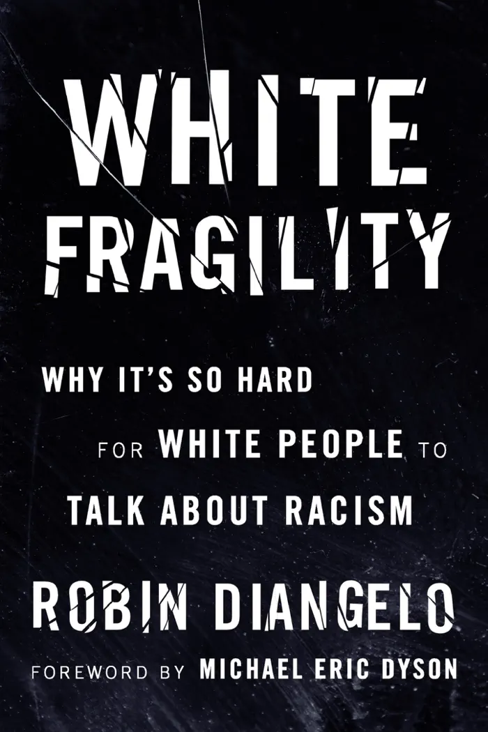 White Fragility by Robin J. DiAngelo, book cover