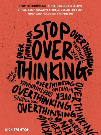 Stop Overthinking by Nick Trenton, book cover