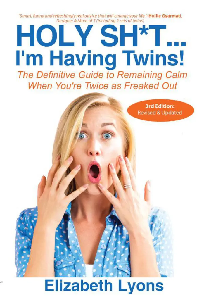 Holy Sh*t...I'm Having Twins! by Elizabeth Lyons, book cover