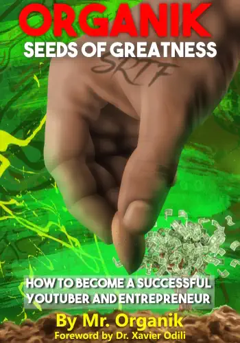 Organik Seeds of Greatness by Mr. Organik, book cover