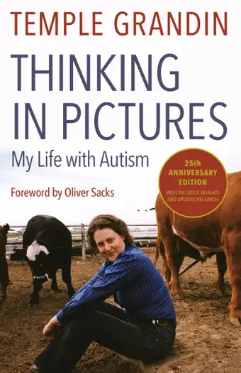 Thinking in Pictures, Expanded Edition by Temple Grandin PhD, book cover