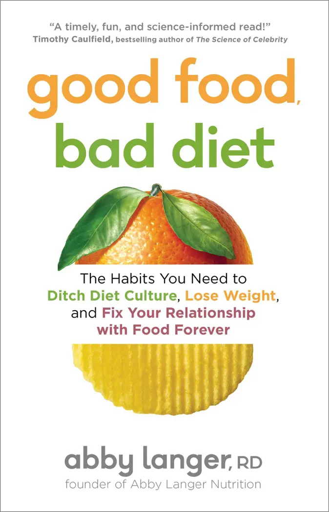 Good Food, Bad Diet by Abby Langer, book cover