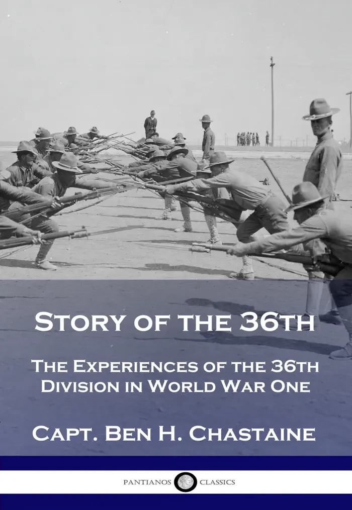 Story of the 36th by Capt. Ben H. Chastaine, book cover