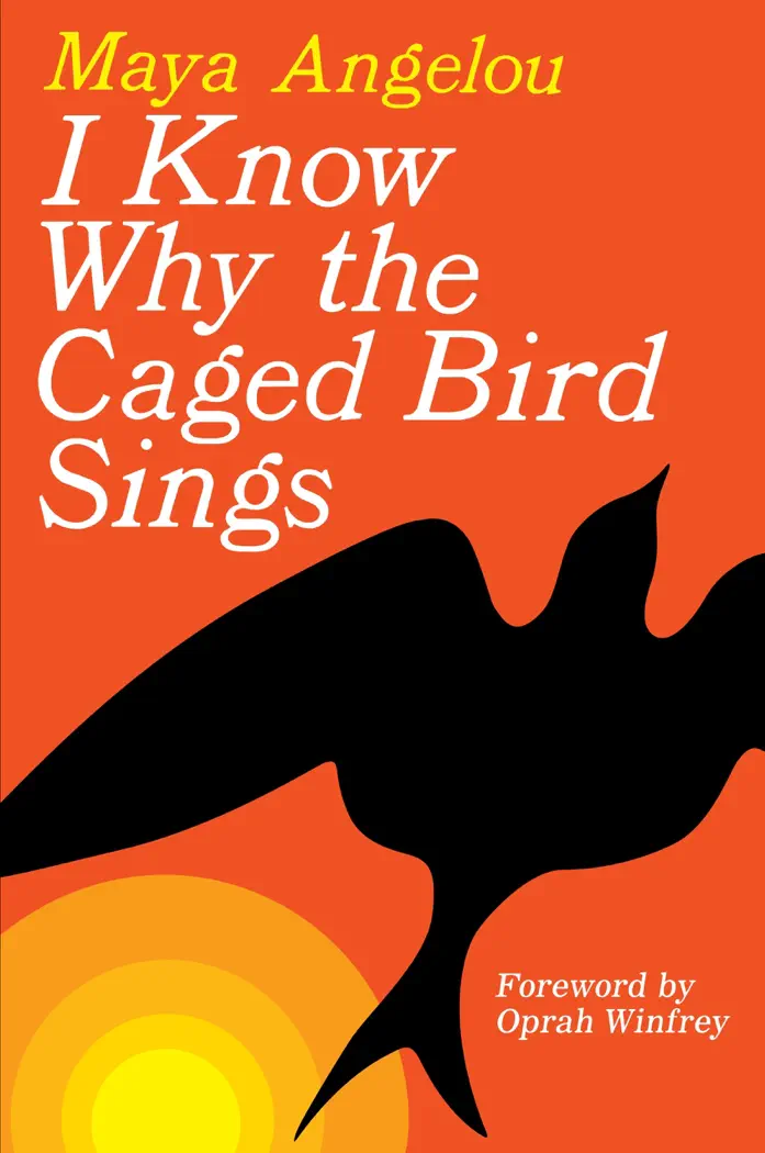I Know Why the Caged Bird Sings by Maya Angelou, book cover