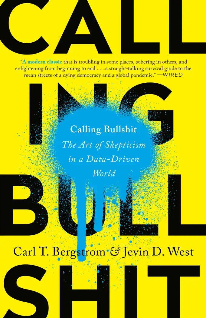 Calling Bullshit by Carl T. Bergstrom and Jevin D. West, book cover