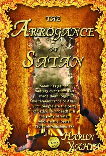 The Arrogance of Satan by Harun Yahya, book cover