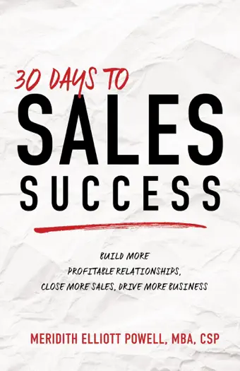 30 Days to Sales Success by Meridith Elliott Powell, MBA, CSP, book cover