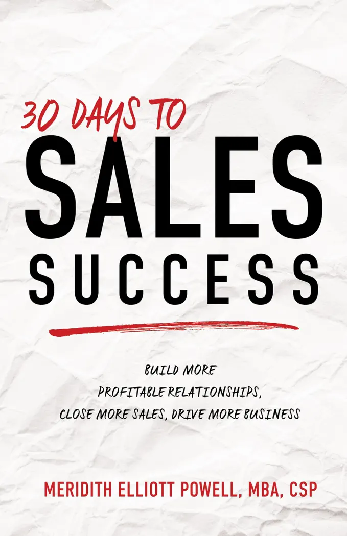 30 Days to Sales Success by Meridith Elliott Powell, MBA, CSP, book cover