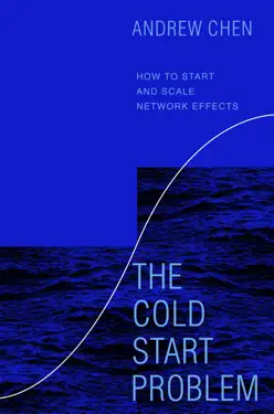 The Cold Start Problem by Andrew Chen, book cover