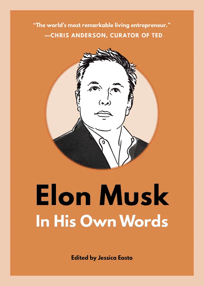 Elon Musk: In His Own Words by B2 Books, book cover