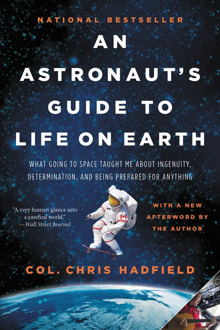 An Astronaut's Guide to Life on Earth by Chris Hadfield, book cover