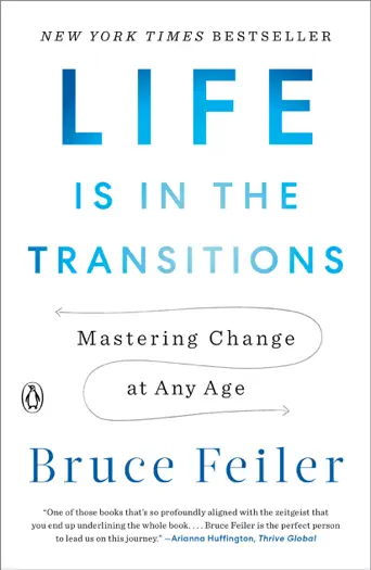 Life Is in the Transitions by Bruce Feiler, book cover