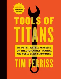 Tools of Titans by Timothy Ferriss, book cover
