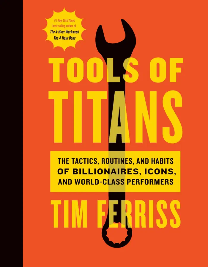 Tools of Titans by Timothy Ferriss, book cover