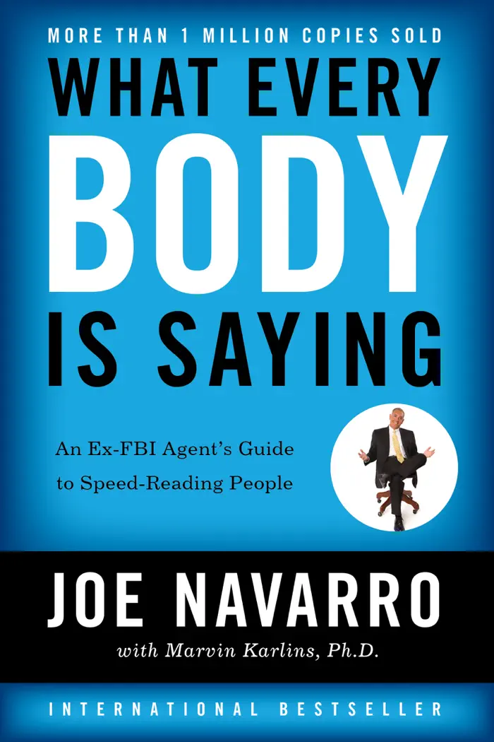 What Every Body Is Saying by Joe Navarro and Marvin Karlins, book cover