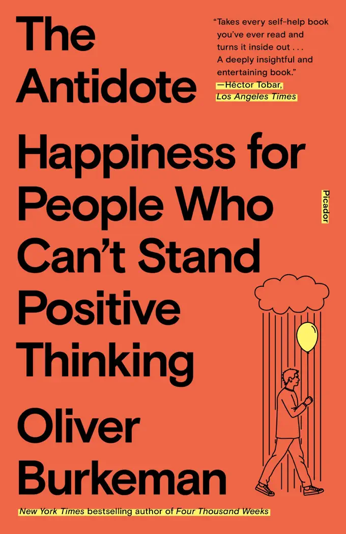 The Antidote by Oliver Burkeman, book cover
