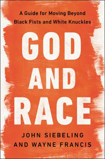 God and Race by John Siebeling & Wayne Francis, book cover