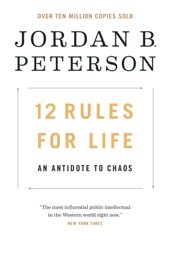 12 Rules for Life by Jordan B. Peterson, book cover