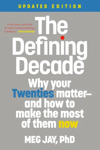 The Defining Decade by Meg Jay, book cover