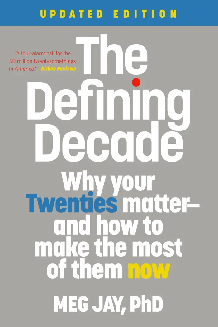 The Defining Decade by Meg Jay, book cover
