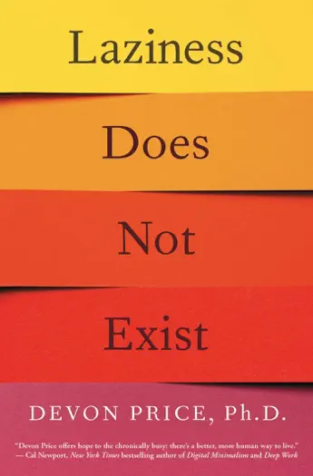 Laziness Does Not Exist by Devon Price, book cover