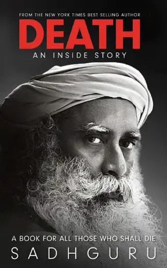 Death; An Inside Story by Sadhguru, book cover
