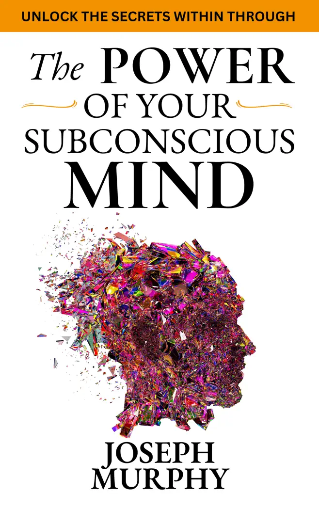 The Power of Your Subconscious Mind by Joseph Murphy, book cover