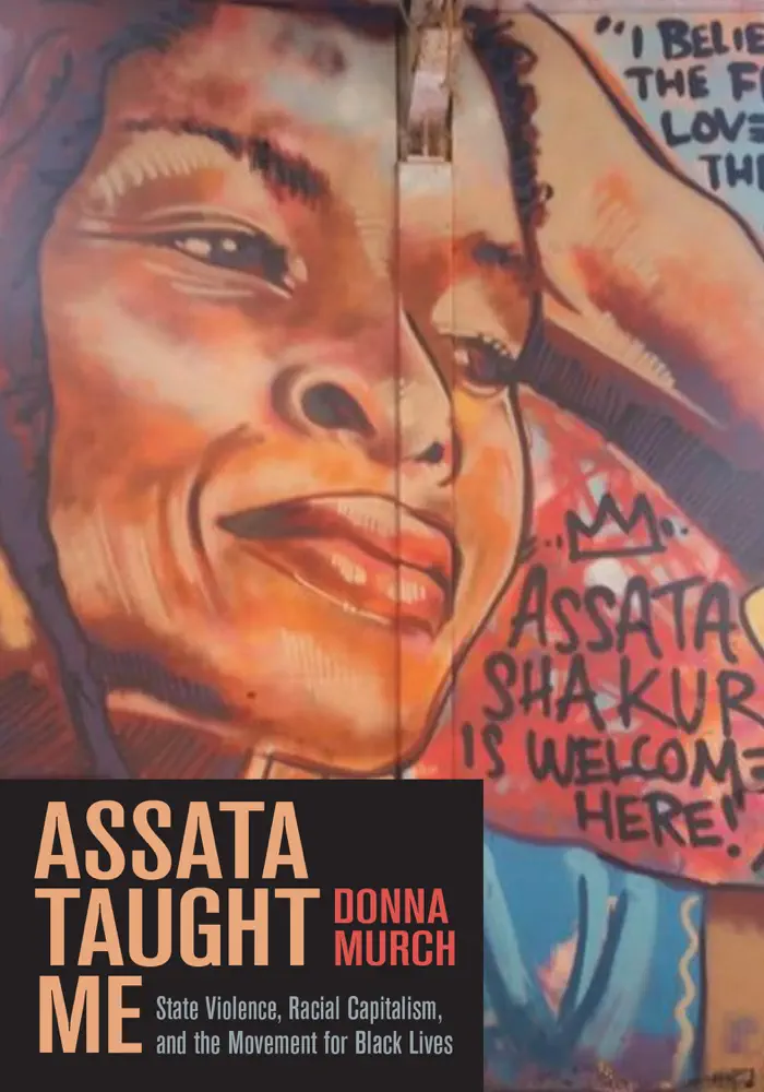 Assata Taught Me by Donna Murch, book cover