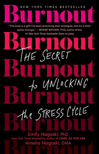 Burnout by Emily Nagoski and Amelia Nagoski, book cover