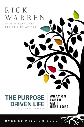 The Purpose Driven Life by Rick Warren, book cover