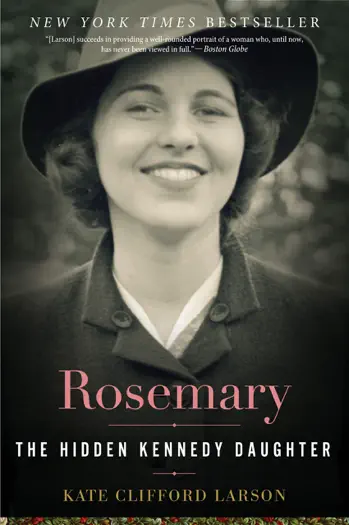 Rosemary by Kate Clifford Larson, book cover