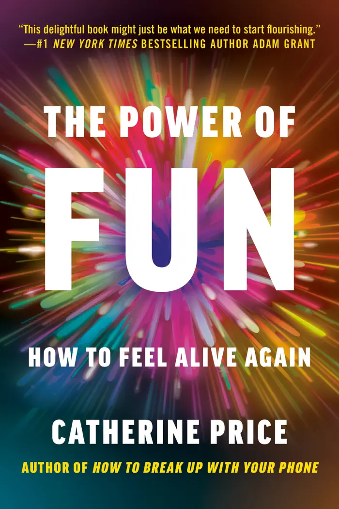 The Power of Fun by Catherine Price, book cover