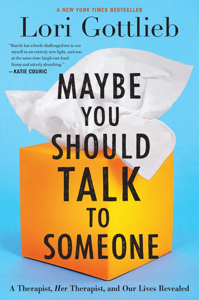 Maybe You Should Talk to Someone by Lori Gottlieb, book cover