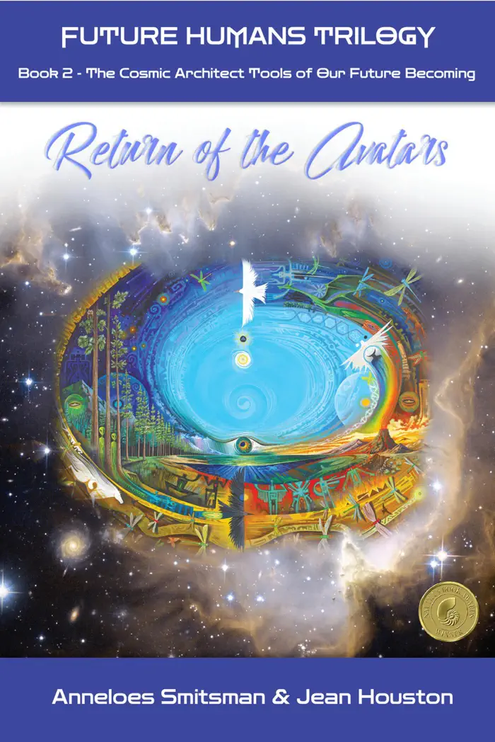 Return of the Avatars: The Cosmic Architect Tools of Our Future Becoming by Anneloes Smitsman & Jean Houston, book cover