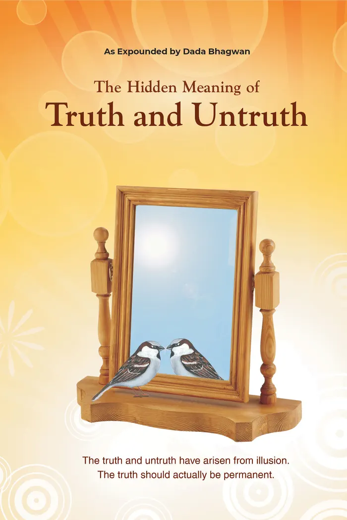 The Hidden Meaning of Truth and Untruth by Dada Bhagwan, book cover