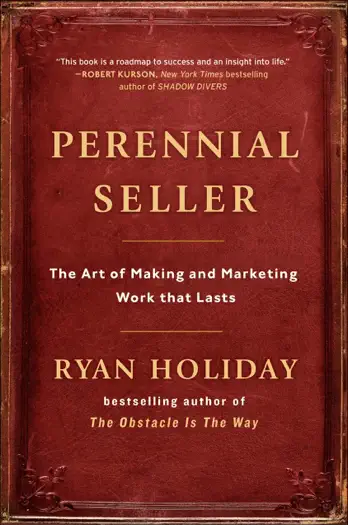 Perennial Seller by Ryan Holiday, book cover