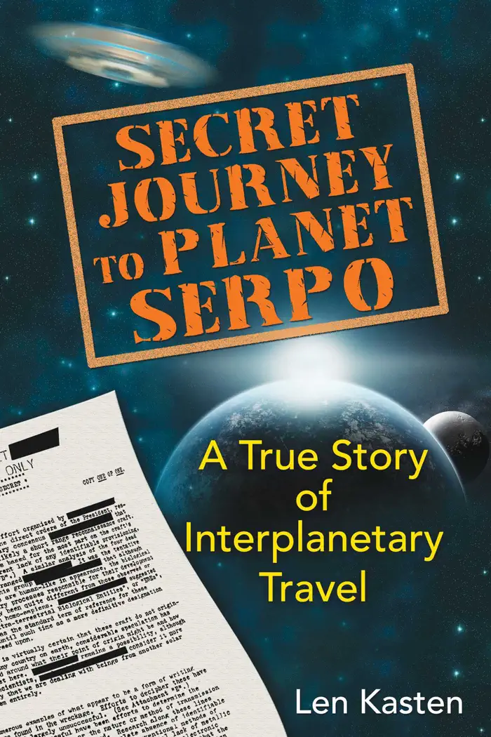 Secret Journey to Planet Serpo by Len Kasten, book cover